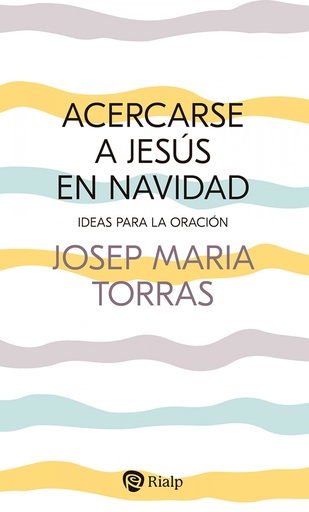 [9788432162923] Acercarse a Jesús en Navidad