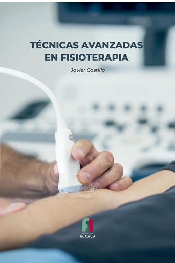 [9788418980565] TECNICAS AVANZADAS EN FISIOTERAPIA