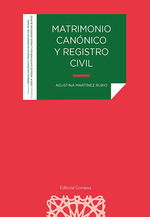 [9788413694450] MATRIMONIO CANÓNICO Y REGISTRO CIVIL