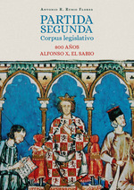 [9788413694597] PARTIDA SEGUNDA CORPUS LEGISLATIVO 800 A?OS ALFONSO X EL SABIO