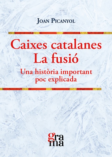 [9788412461374] Caixes catalanes. La fusió