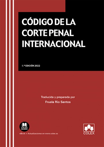 [9788413597195] Código de la Corte Penal Internacional