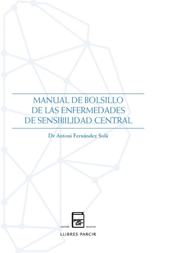 [9788418849381] Manual de bolsillo de las enfermedades de sensibilidad central