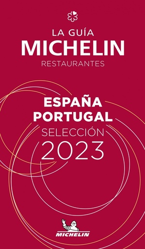 [9782067257399] GUÍA MICHELIN ESPAÑA PORTUGAL 2023