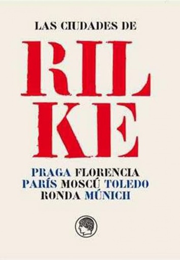 [9788494965043] Las ciudades de Rilke