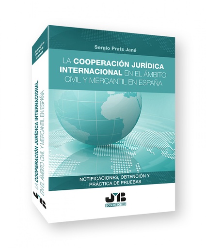 [9788419045966] La cooperación jurídica internacional en el ámbito civil y mercantil en España