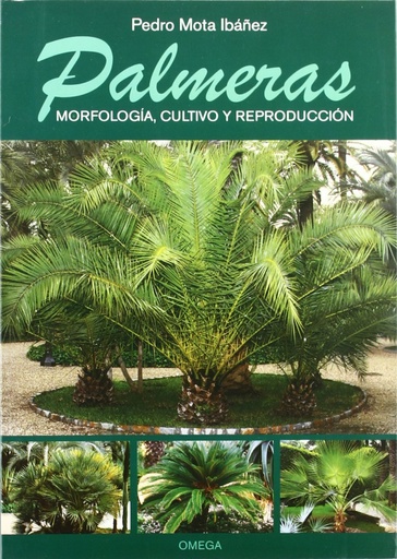 [9788428214308] PALMERAS.MORFOLOGIA,CULTIVO Y REPROD.