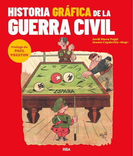 [9788491879442] Historia gráfica de la Guerra Civil