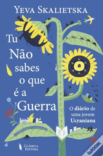 [9789725614709] Tu não sabes o que é a guerra