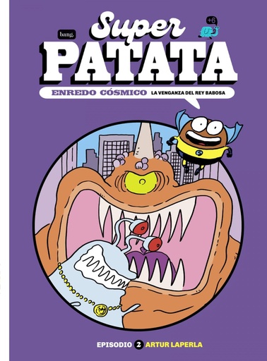 [9788413714769] Superpatata, enredo cósmico