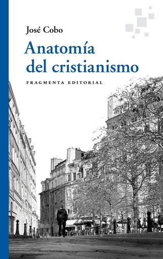 [9788417796761] Anatomía del cristianismo