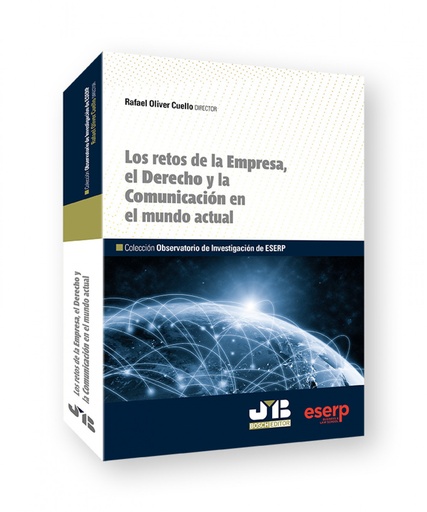 [9788419580108] Los retos de la Empresa, el Derecho y la Comunicación en el mundo