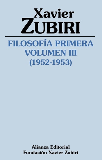 [9788411481410] Filosofía primera (1952-1953). Volumen III