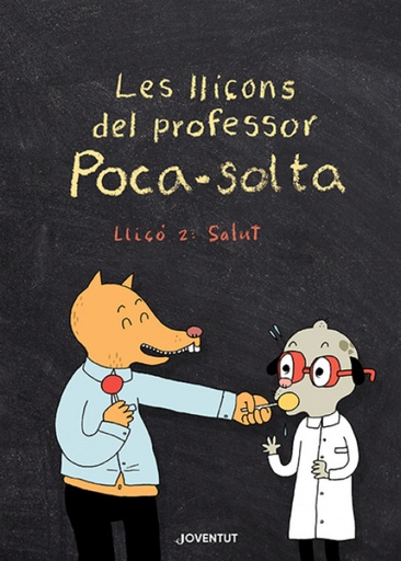 [9788426147974] Les lliçons del professor Poca-solta. Lliçó 2: Salut