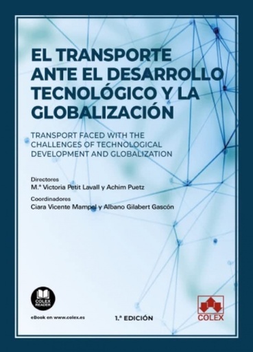 [9788413597386] TRANSPORTE ANTE EL DESARROLLO TECNOLOGICO Y LA GLOBALIZACION