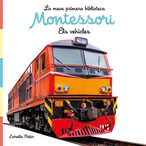 [9788413892849] Els vehicles. Llibre de tela. La meva primera biblioteca Montessori