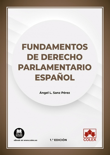 [9788413595382] FUNDAMENTOS DE DERECHO PARLAMENTARIO ESPAÑOL