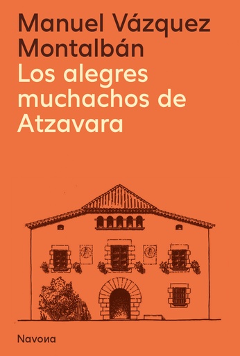 [9788419311627] Los alegres muchachos de Atzavara