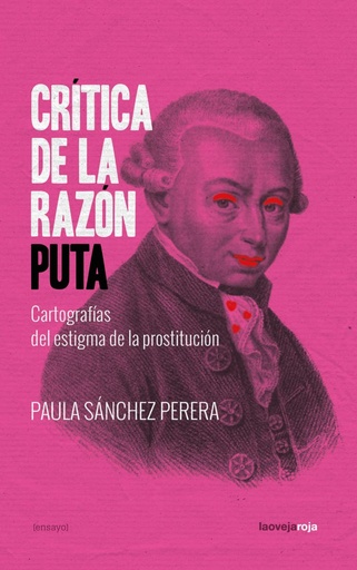 [9788416227556] Crítica de la razón puta