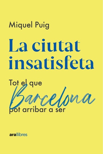 [9788418928987] La ciutat insatisfeta