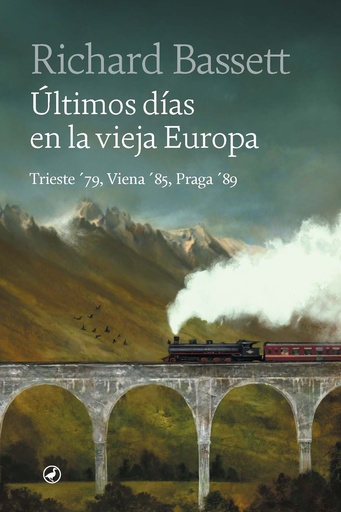 [9788418800559] Últimos días en la vieja Europa