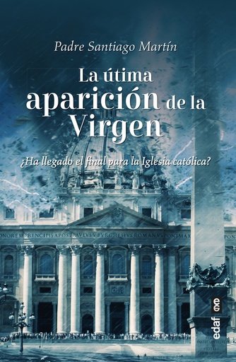 [9788441442146] La última aparición de la Virgen