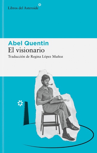 [9788419089243] El visionario