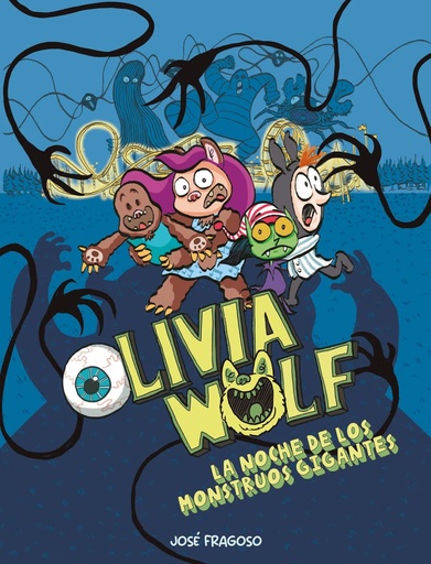 [9788419253538] Olivia Wolf. La noche de los monstruos gigantes