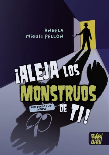 [9788419602640] ¡Aleja los monstruos de ti!