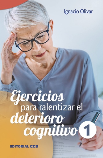 [9788413791388] EJERCICIOS PARA RALENTIZAR EL DETERIORO COGNITIVO - 1