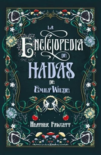 [9788419030139] La enciclopedia de hadas de Emily Wilde