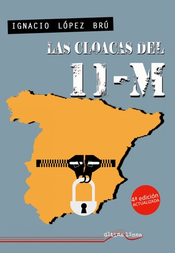 [9788418492211] (4ºED) LAS CLOACAS DEL 11-M