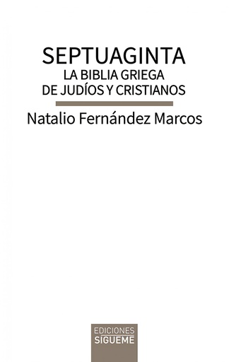 [9788430121472] Septuaginta. La Biblia griega de judíos y cristianos