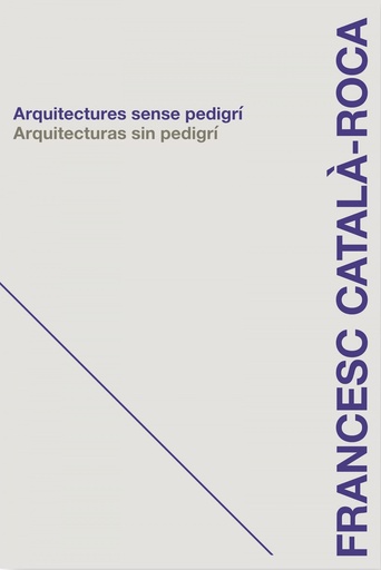 [9788496842953] Arquitecturas sin pedigrí