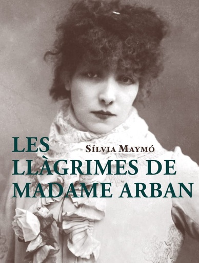 [9788412531640] Les llàgrimes de Madame Arban