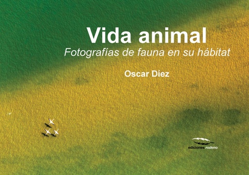 [9788494268960] Vida animal