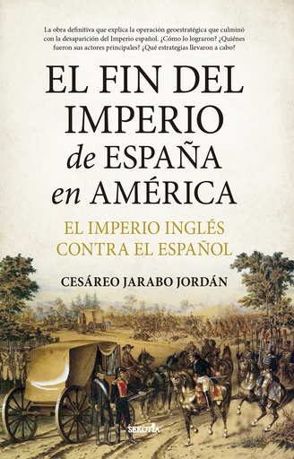 [9788411314534] El fin del Imperio de España en América