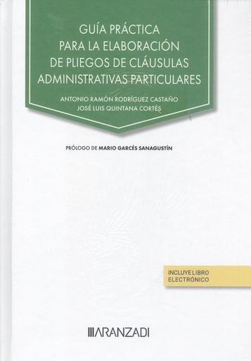 [9788411249027] GUÍA PRÁCTICA PARA LA ELABORACIÓN DE PLIEGOS DE CLÁUSULAS ADMINISTRATIVAS PARTIC