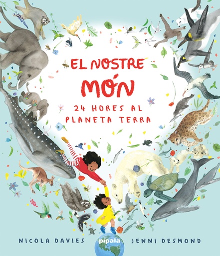 [9788419208422] El nostre món. 24 hores al planeta terra