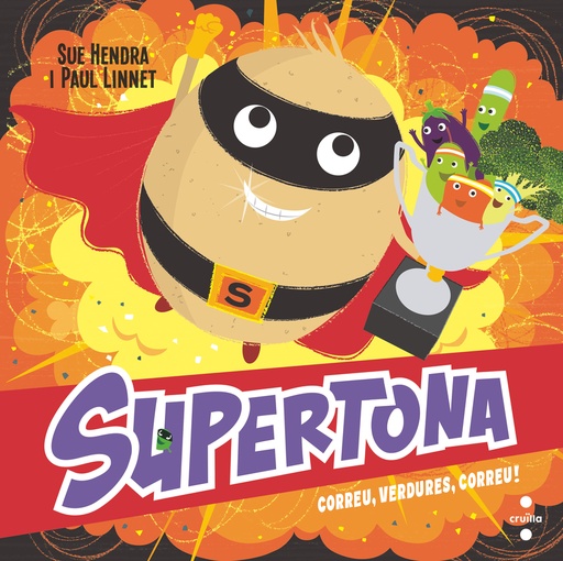 [9788466154000] Supertona. Correu, verdures, correu!