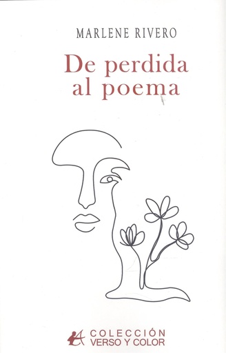 [9788419595782] DE PERDIDA AL POEMA