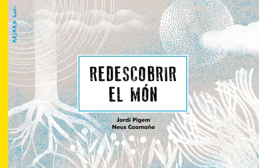 [9788418972256] Redescobrir el món