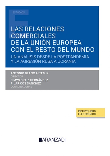 [9788411249980] Las relaciones comerciales de la Unión Europea con el resto del mundo (Papel + e-book)