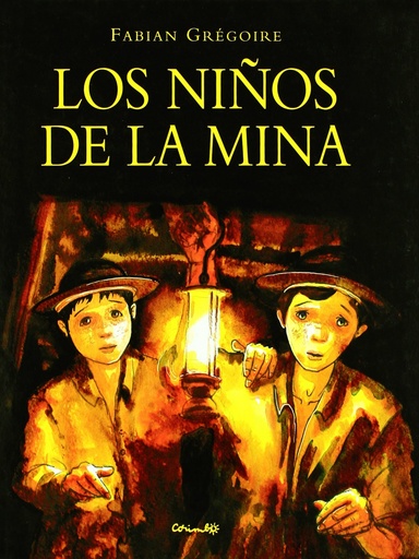 [9788484702344] Los niños de la mina