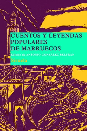 [9788498413243] Cuentos y leyendas populares de Marruecos