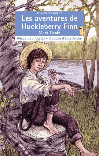 [9788490266045] Les aventures de Huckleberry Finn