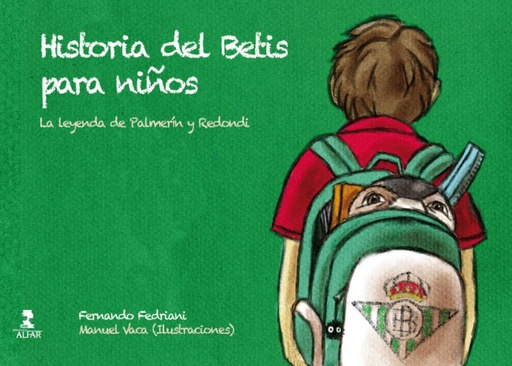 [9788478986194] HISTORIA DEL BETIS PARA NIÑOS