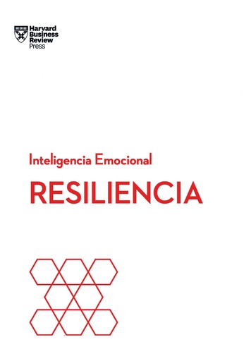 [9788494606670] RESILIENCIA. INTELIGENCIA EMOCIONAL HBR