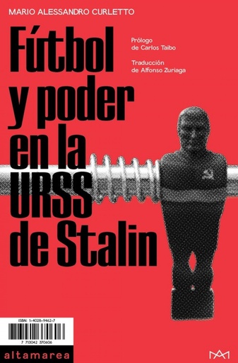 [9788494833519] FÚTBOL Y PODER EN LA URSS DE STALIN