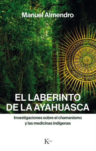 [9788499886312] EL LABERINTO DE AYAHUASCA